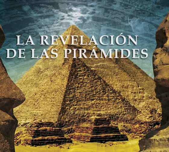 La Revelación de las Pirámides 1